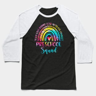 Preschool Teacher Squad Tie Dye Rainbow Back To School Baseball T-Shirt